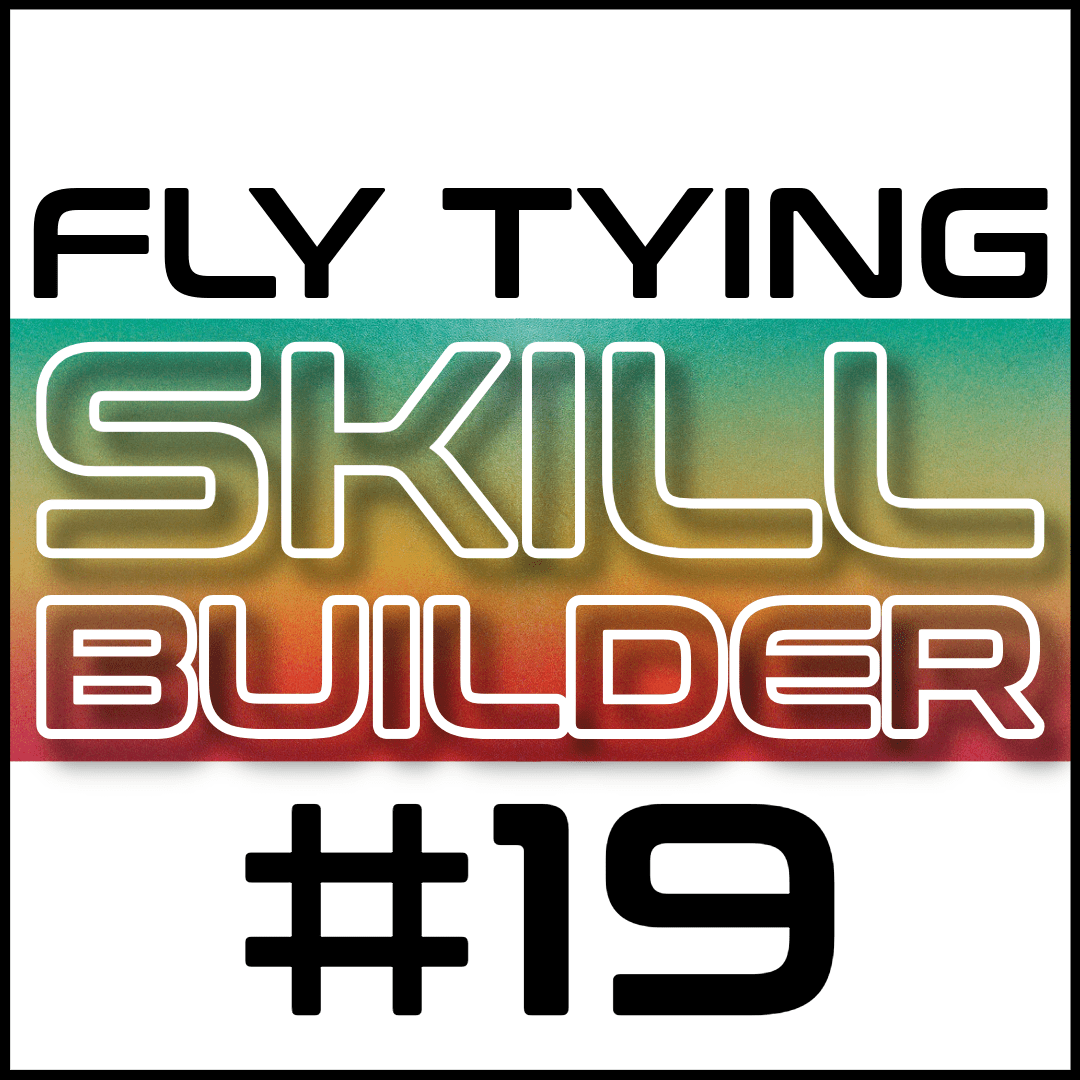Fly Tying Skill Builder #19 - Fly Fish Food