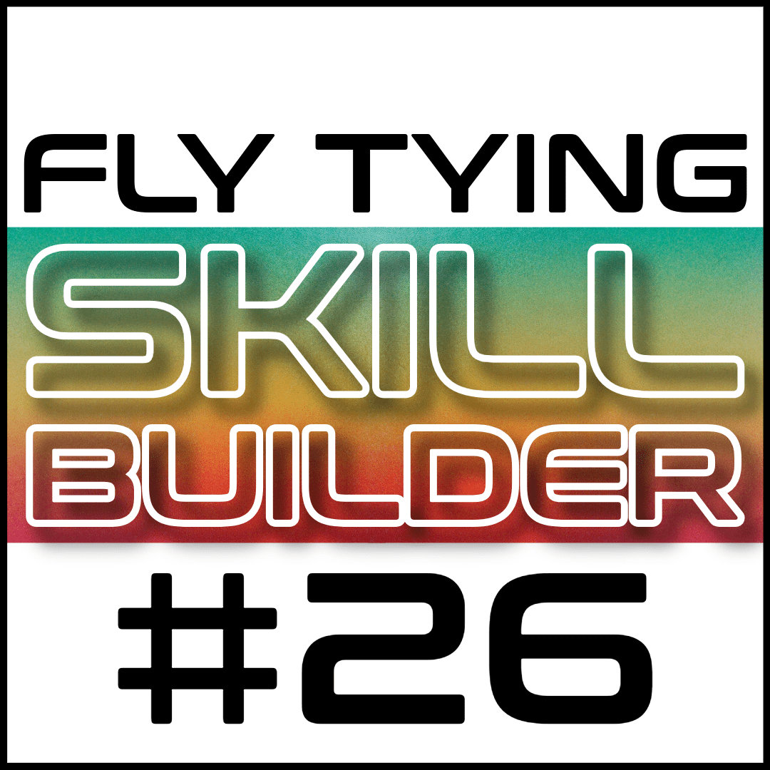 Fly Tying Skill Builder #26 - Fly Fish Food