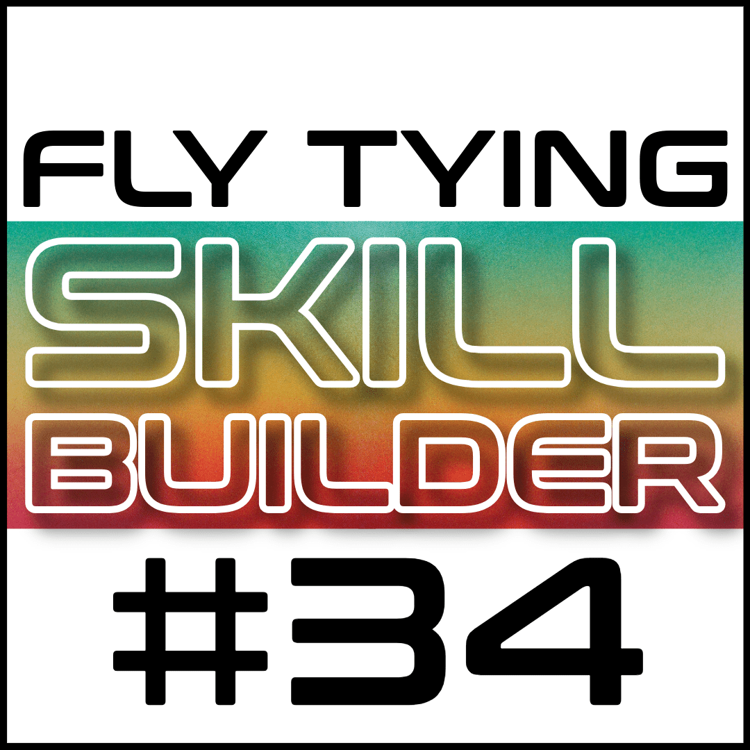 Fly Tying Skill Builder #34 - Fly Fish Food