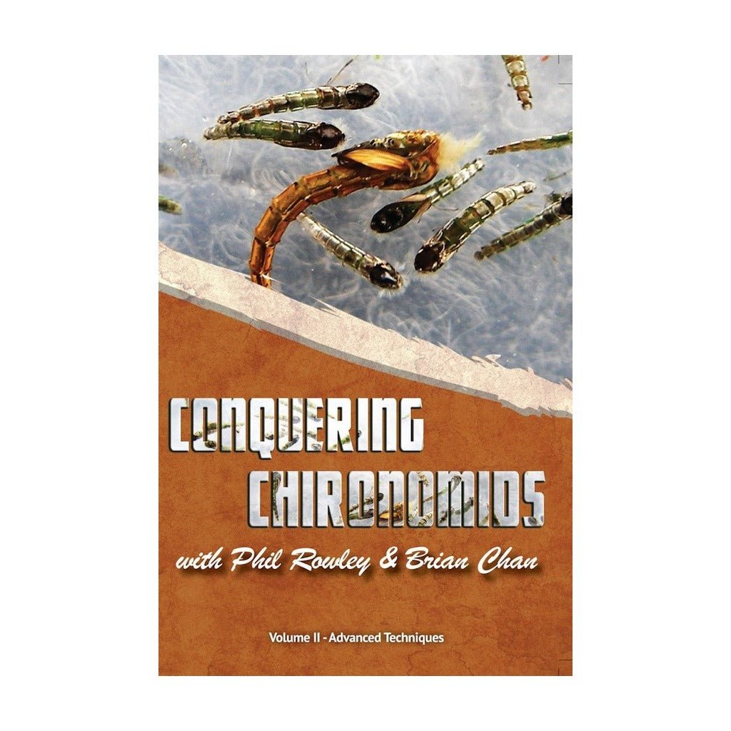 Conquering Chironomids Volume 2 - Books &amp; Videos Etc. - Fly Fish Food