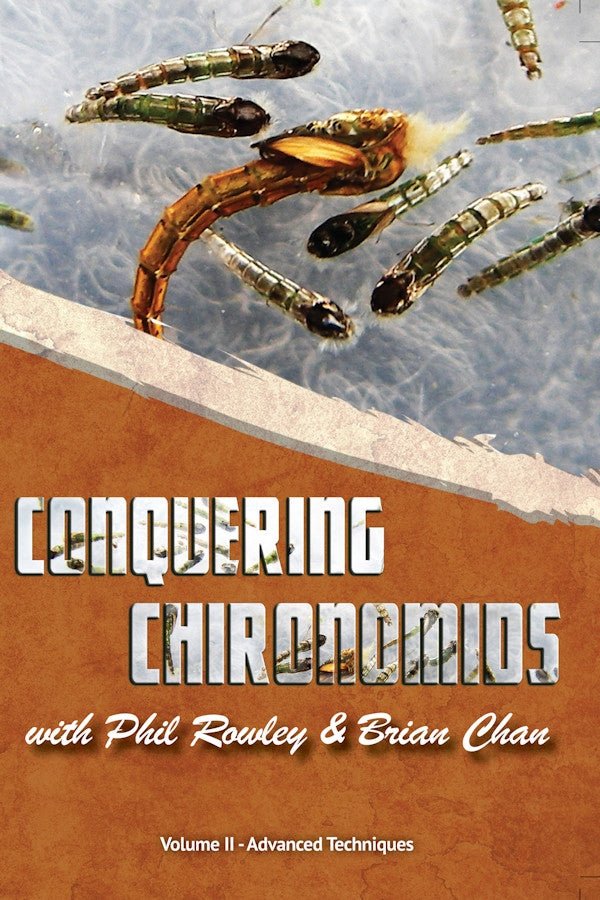 Conquering Chironomids Volume 2 - Books &amp; Videos Etc. - Fly Fish Food