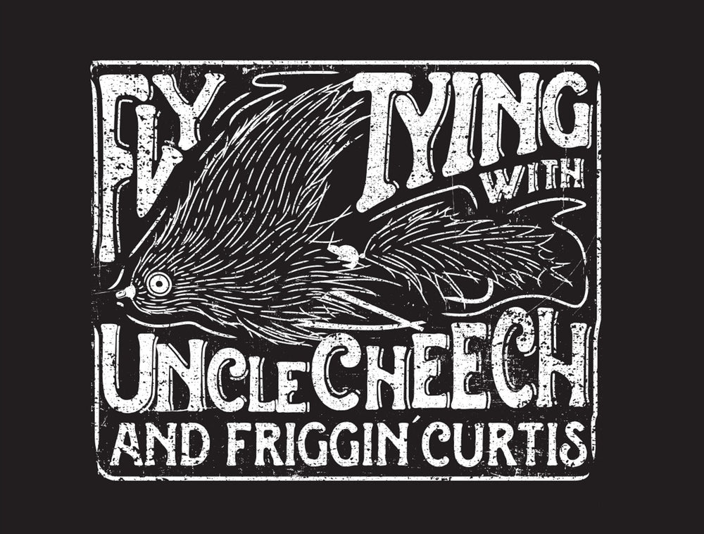 Fly Tying with Uncle Cheech and Friggin Curtis Sticker - Stickers - Fly Fish Food